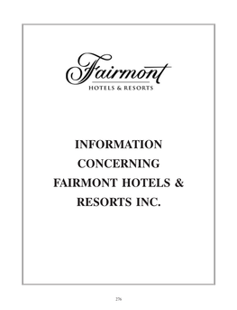 Information Concerning Fairmont Hotels & Resorts Inc