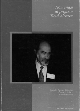 Arroyo Cabrales, J., Y O. J. Polaco. 1997. Homenaje Al Profesor Ticul