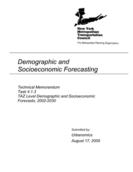 TM 4.1.3 TAZ Level Demographic and Socioeconomic Forecasts, Years