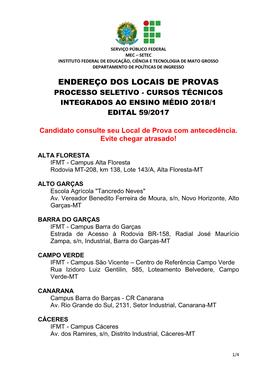 Endereço Dos Locais De Provas Processo Seletivo - Cursos Técnicos Integrados Ao Ensino Médio 2018/1 Edital 59/2017