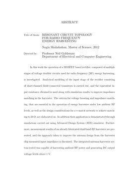 ABSTRACT Title of Thesis: RESONANT CIRCUIT TOPOLOGY for RADIO FREQUENCY ENERGY HARVESTING Negin Shahshahan, Master of Science, 2