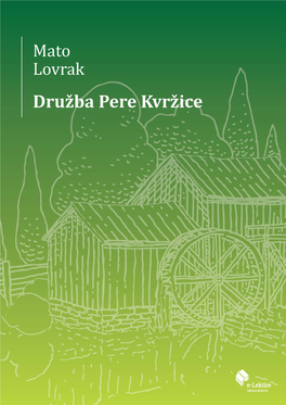 Družba Pere Kvržice