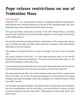 Pope Relaxes Restrictions on Use of Tridentine Mass