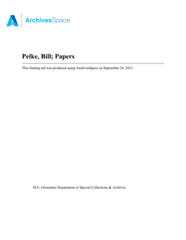 Pelke, Bill; Papers Apap205