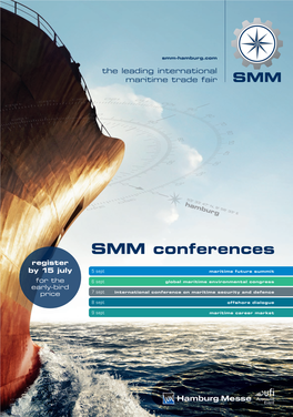 SMM Conferences Register by 15 July 5 Sept Maritime Future Summit