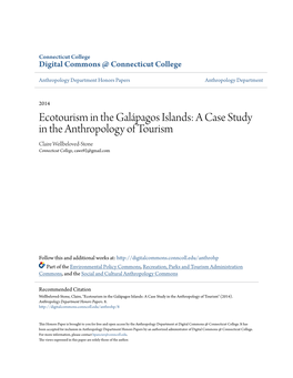 Ecotourism in the Galápagos Islands: a Case Study in the Anthropology of Tourism Claire Wellbeloved-Stone Connecticut College, Caws92@Gmail.Com