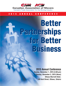 2015 ANNUAL CONFERENCE Betterbetter Partnershipspartnerships Forfor Betterbetter Businessbusiness