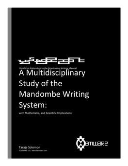 A Multidisciplinary Study of the Mandombe Writing System: with Mathematic, and Scientific Implications