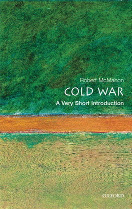 The Cold War: a Very Short Introduction