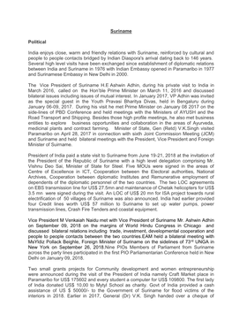 Suriname Political India Enjoys Close, Warm and Friendly Relations with Suriname, Reinforced by Cultural and People to People Co