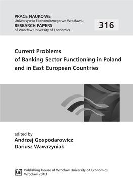 Current Problems of Banking Sector Functioning in Poland and in East European Countries