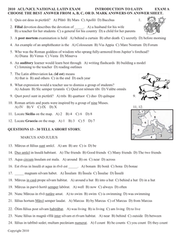 2010 Acl/Njcl National Latin Exam Introduction to Latin Exam a Choose the Best Answer from A, B, C, Or D