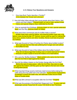 U. S. History Tour Questions and Answers 1. How Does Buck Taylor Describe a “Frontier?” a Line Between the “Known and Unkn