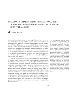 Building a Dharma Transmission Monastery in Seventeenth–Century China: the Case of Mount Huangbo