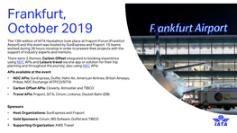 Frankfurt, October 2019 the 13Th Edition of IATA Hackathon Took Place at Fraport-Forum (Frankfurt Airport) and This Event Was Hosted by Sunexpress and Fraport