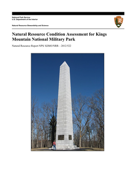 Natural Resource Condition Assessment for Kings Mountain National Military Park Natural Resource Report NPS/ KIMO/NRR—2012/522