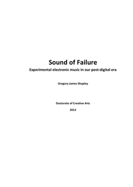 Sound of Failure : Experimental Electronic Music in Our Post-Digital