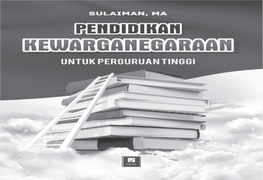 PENDIDIKAN KEWARGANEGARAAN Untuk Perguruan Tinggi