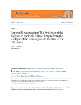 The Evolution of the Election in the Holy Roman Empire from the Collapse of the Carolingians to the Rise of the Ottonians