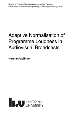 Adaptive Normalisation of Programme Loudness in Audiovisual Broadcasts