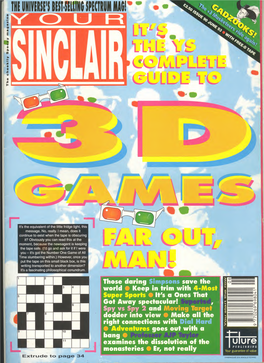 YOUR SINCLAIR June 1993 Something.) Whatever the Plot, the ....■• • •" Game’S Much Easier to Describe