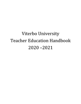 Viterbo University Teacher Education Handbook 2020 –2021