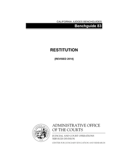 California Judges Benchguide 83: Restitution