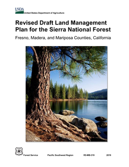 Revised Draft Land Management Plan for the Sierra National Forest Fresno, Madera, and Mariposa Counties, California