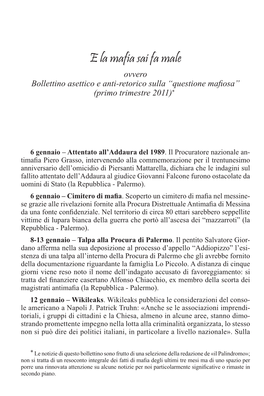 E La Mafia Sai Fa Male Ovvero Bollettino Asettico E Anti-Retorico Sulla “Questione Mafiosa” (Primo Trimestre 2011)*1