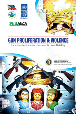 Gun Proliferation & Violence
