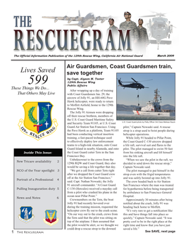 Rescuegram See SAVE, Next Page the RESCUEGRAM New Tricare Availability Is Published by the Public Affairs Office, 129Th Rescue Wing