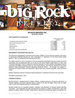 Big Rock Brewery Inc. Quarterly Report