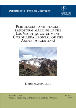 Periglacial and Glacial Landform Mapping in the Las Veguitas Catchment, Cordillera Frontal of the Andes (Argentina)