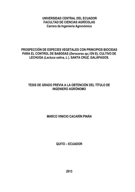 UNIVERSIDAD CENTRAL DEL ECUADOR FACULTAD DE CIENCIAS AGRÍCOLAS Carrera De Ingeniería Agronómica PROSPECCIÓN DE ESPECIES VEGE