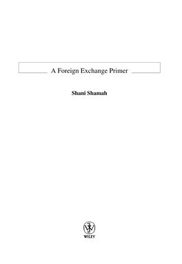 A Foreign Exchange Primer