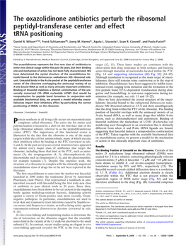 The Oxazolidinone Antibiotics Perturb the Ribosomal Peptidyl-Transferase Center and Effect Trna Positioning