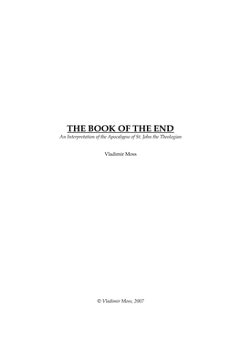 THE BOOK of the END an Interpretation of the Apocalypse of St