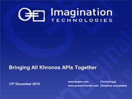 Imagination and Khronos Apis Tokyo Dec10