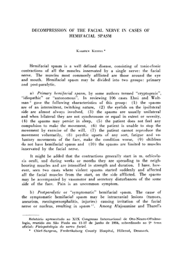 Decompression of the Facial Nerve in Cases of Hemifacial Spasm