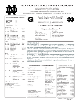 2011 Notre Dame Men's Lacrosse Notre Dame Combined Team Statistics All Games (As of Apr 02, 2011)