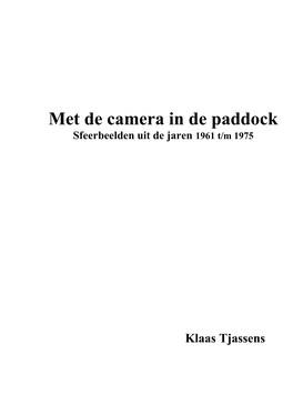 Met De Camera in De Paddock Sfeerbeelden Uit De Jaren 1961 T/M 1975