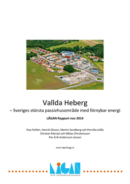 Vallda Heberg – Sveriges Största Passivhusområde Med Förnybar Energi