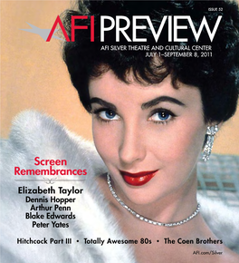 AFI PREVIEW Is Published by the Fri, Aug 12, 9:30; Mon, Aug 15, 9:00 American Film Institute