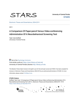 A Comparison of Paper-Pencil Versus Video-Conferencing Administration of a Neurobehavioral Screening Test