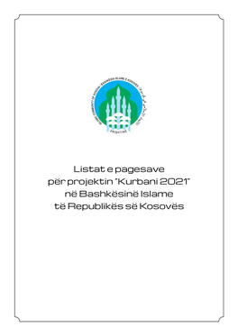 Listat E Pagesave Për Projektin “Kurbani 2021” Në Bashkësinë Islame Të Republikës Së Kosovës Lista E Subjekteve Ku Është Bërë Pagesa Dhe Numri Total I Kurbanëve