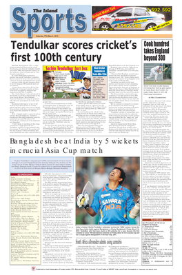 Tendulkar Scores Cricket's First 100Th Century