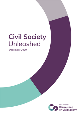 Civil Society Unleashed December 2020 Contents Capital Ideas: the Importance of Properly Valuing Our Country’S Social Capital
