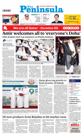 Amir Welcomes All to ‘Everyone’S Doha’ 24Th Arabian Gulf Cup Kickstarts at Khalifa Stadium