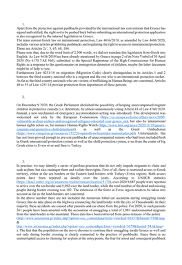 1. Apart from the Protection Against Pushbacks Provided by the International Law Conventions That Greece Has Signed and Ratified