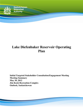 May 30, 2012 Meeting Summary – Lake Diefenbaker Consultation